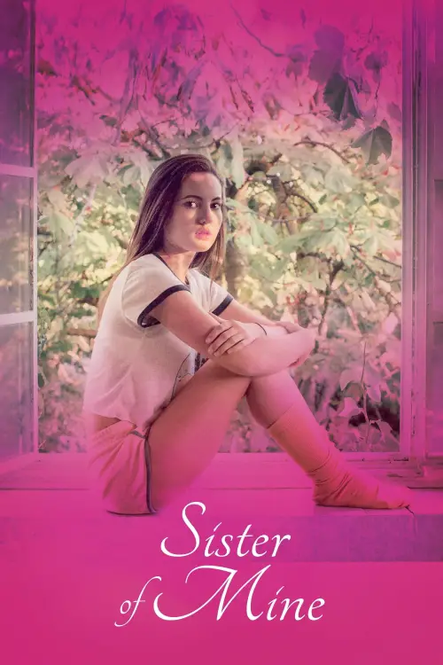Movie poster "Sister of Mine"