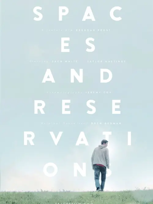 Movie poster "Spaces and Reservations"