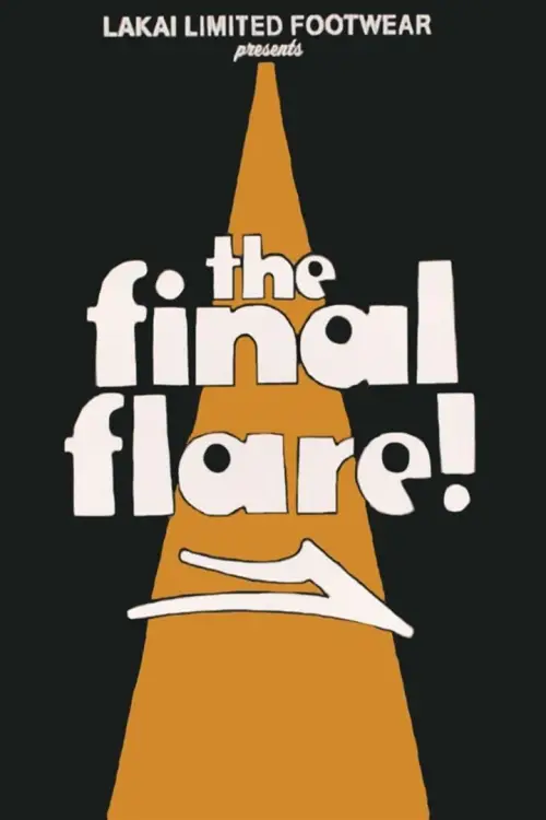 Movie poster "The Final Flare"