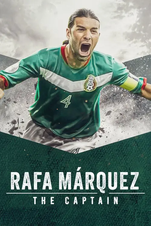 Movie poster "Rafa Márquez: El Capitán"