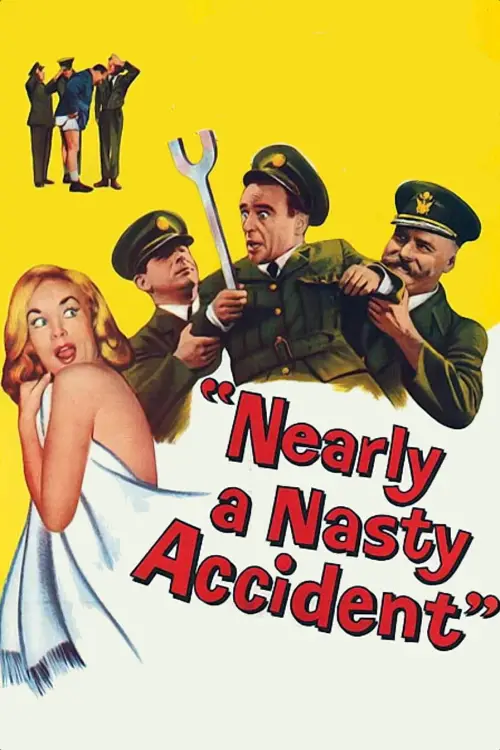 Movie poster "Nearly a Nasty Accident"