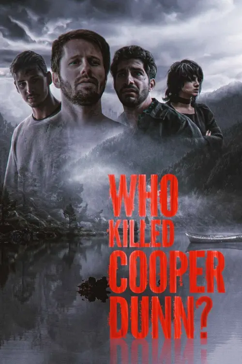Movie poster "Who Killed Cooper Dunn?"