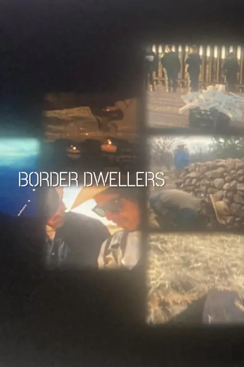 Movie poster "Border Dwellers"