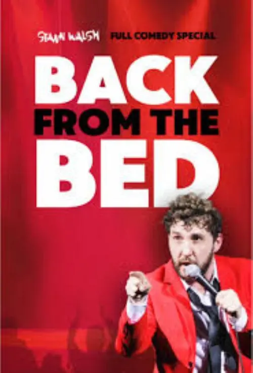 Movie poster "Seann Walsh: Back From The Bed"