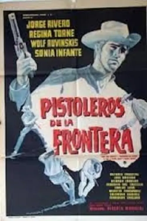 Movie poster "Pistoleros de la frontera"