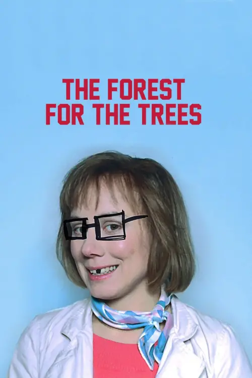 Movie poster "The Forest for the Trees"