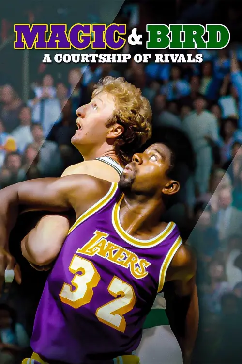 Movie poster "Magic & Bird: A Courtship of Rivals"