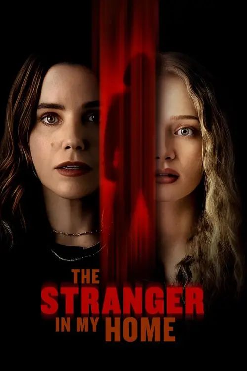 Movie poster "The Stranger in My Home"