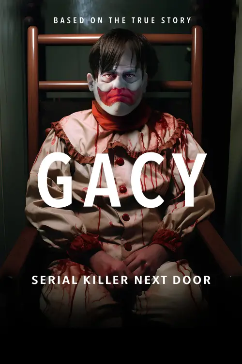 Movie poster "Gacy: Serial Killer Next Door"
