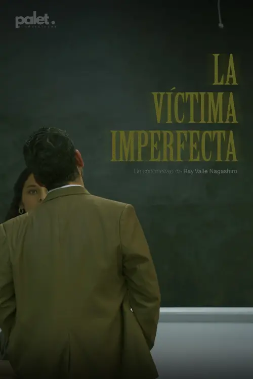 Movie poster "La Víctima Imperfecta"