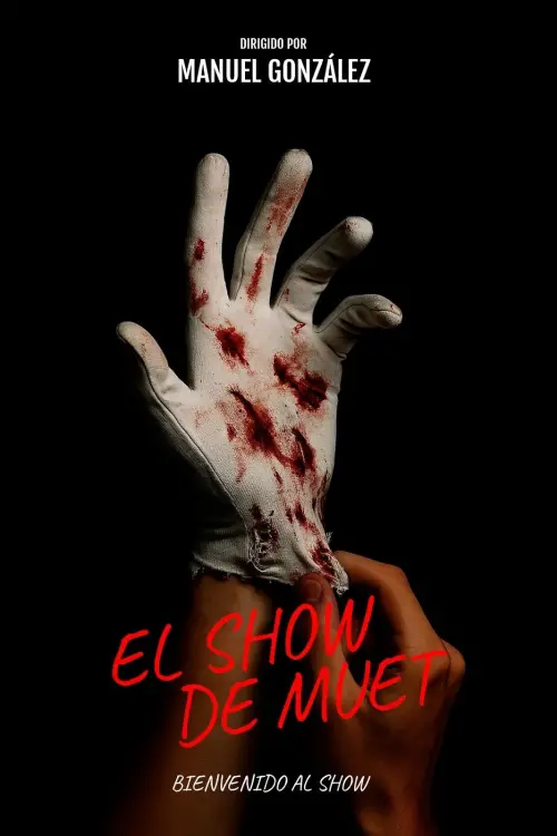 Movie poster "El show de Muet"