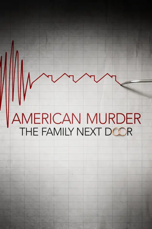 Movie poster "American Murder: The Family Next Door"