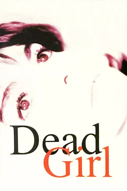 Movie poster "Dead Girl"