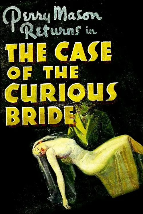 Movie poster "The Case of the Curious Bride"