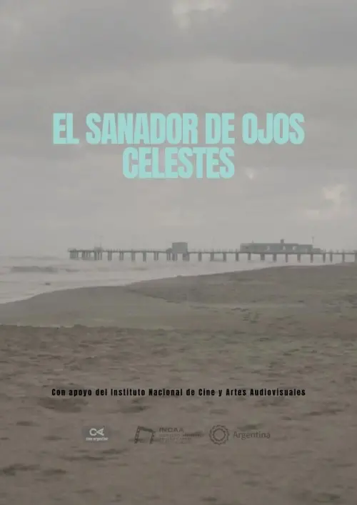 Movie poster "El sanador de ojos celestes"
