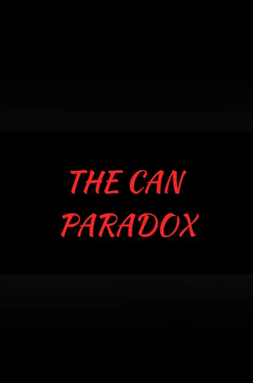 Movie poster "The Can Paradox"
