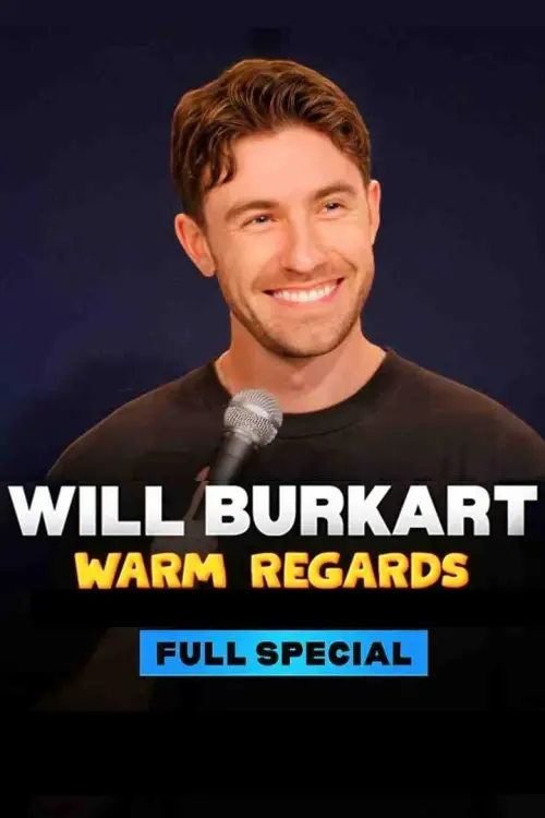 Movie poster "Will Burkart: Warm Regards"