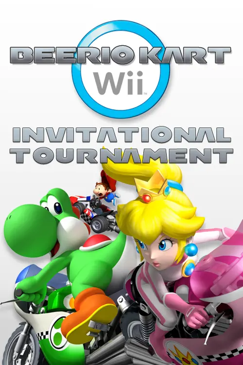 Movie poster "The Beerio Kart Wii Invitational Tournament"