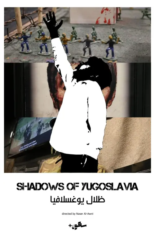 Movie poster "Shadows of Yugoslavia"