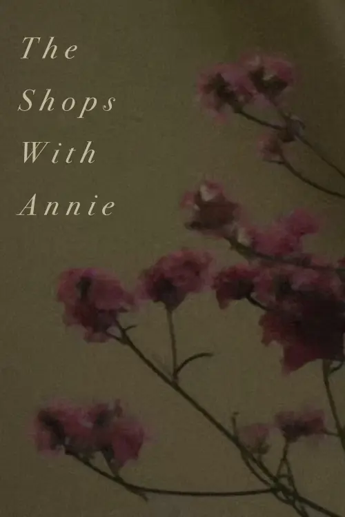 Movie poster "The Shops With Annie"