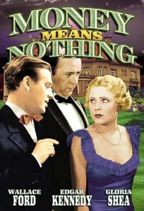 Movie poster "Money Means Nothing"