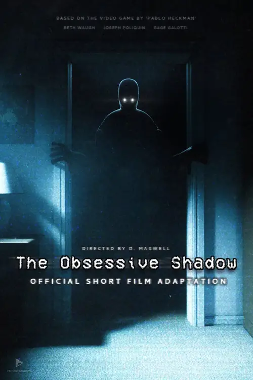 Movie poster "The Obsessive Shadow"