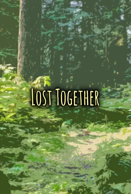 Movie poster "Lost Together"