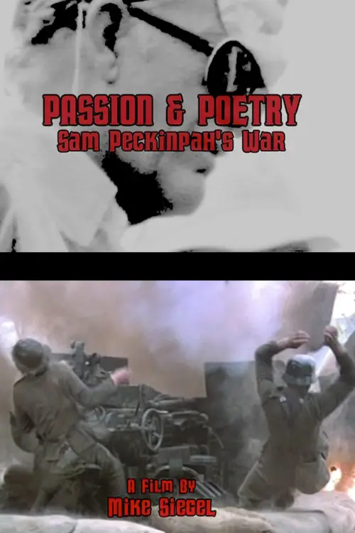 Movie poster "Passion & Poetry: Sam Peckinpah