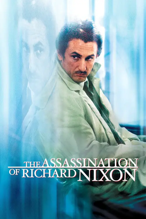 Movie poster "The Assassination of Richard Nixon"