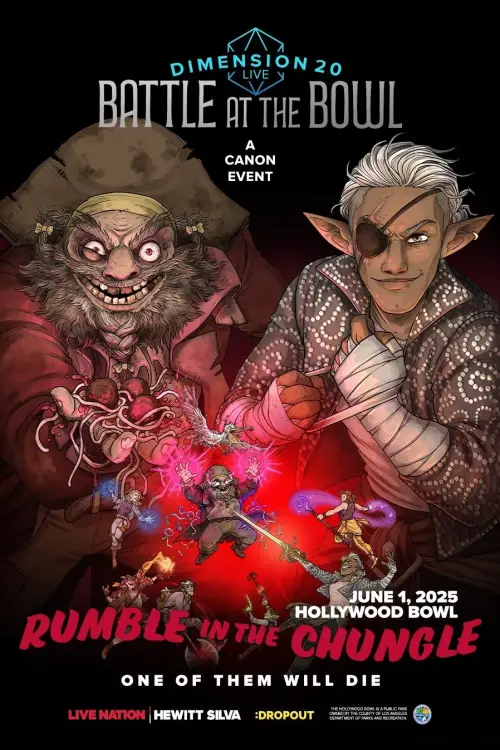 Movie poster "Dimension 20 Live: Battle at the Bowl"
