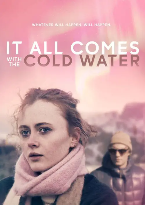 Movie poster "It All Comes with the Cold Water"