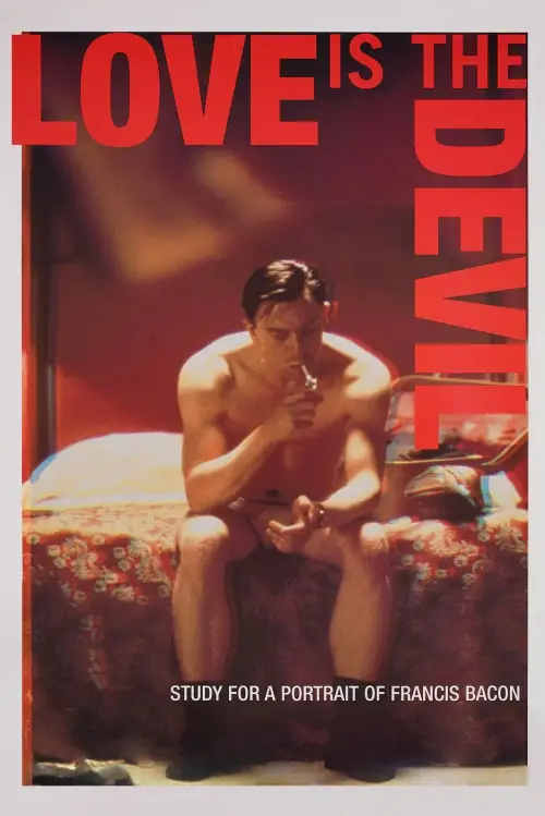 Movie poster "Love Is the Devil: Study for a Portrait of Francis Bacon"