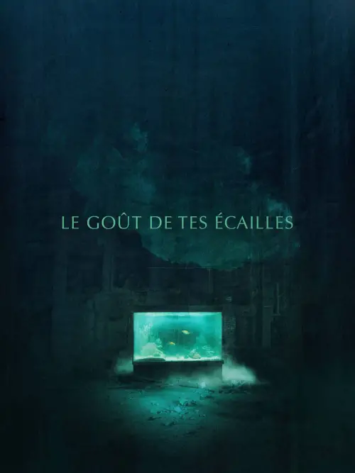 Movie poster "The Taste of Your Scales"