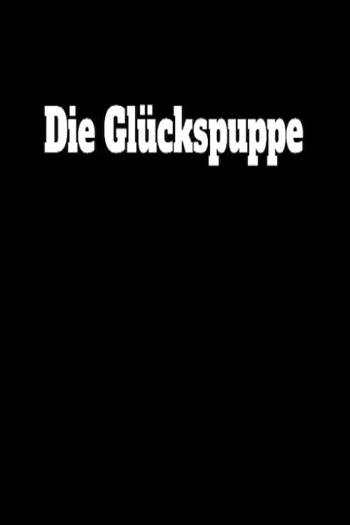Movie poster "Die Glückspuppe"