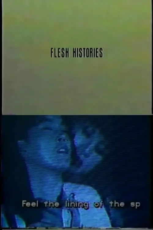 Movie poster "Flesh Histories"