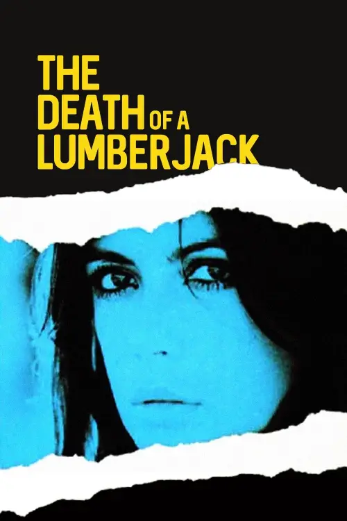Movie poster "The Death of a Lumberjack"