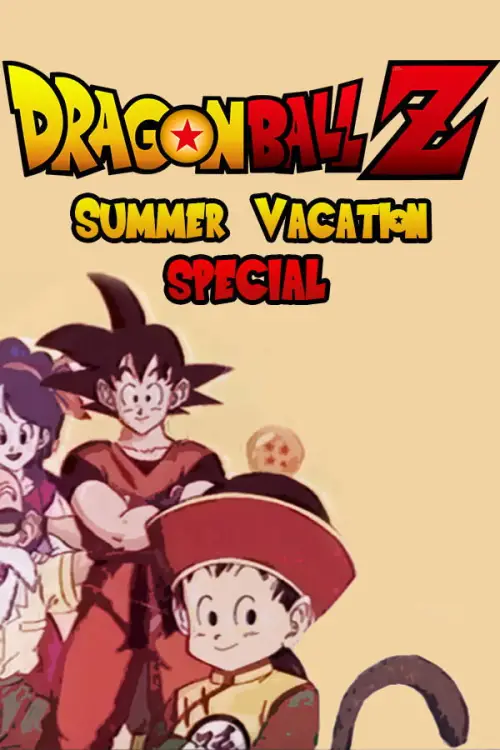 Movie poster "Dragon Ball Z: Summer Vacation Special"