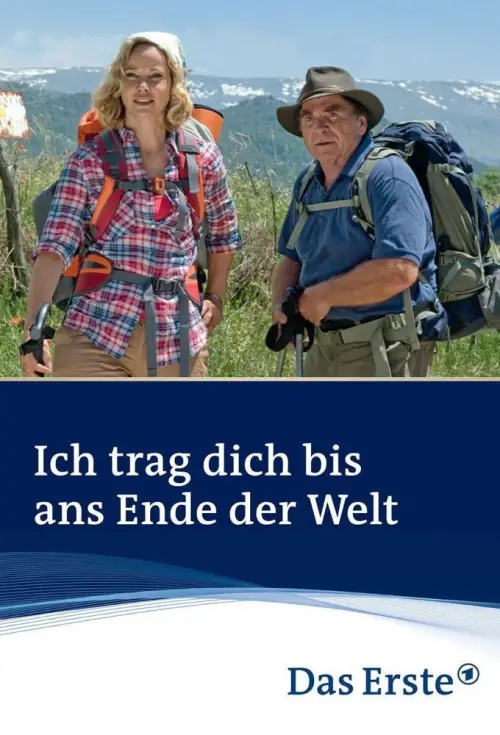 Movie poster "Ich trag dich bis ans Ende der Welt"