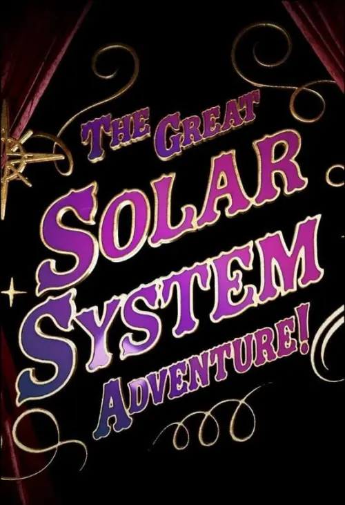 Movie poster "The Great Solar System Adventure"
