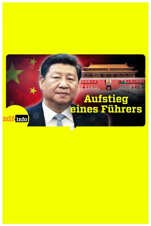 Movie poster "Xi Jinpings Weg zur Macht"