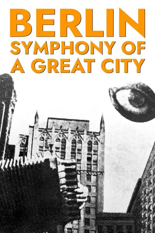 Movie poster "Berlin: Symphony of a Great City"