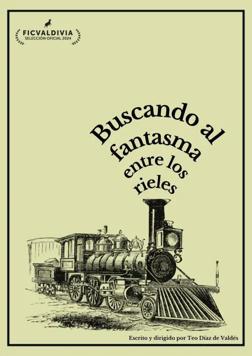 Movie poster "Buscando al fantasma entre los rieles"