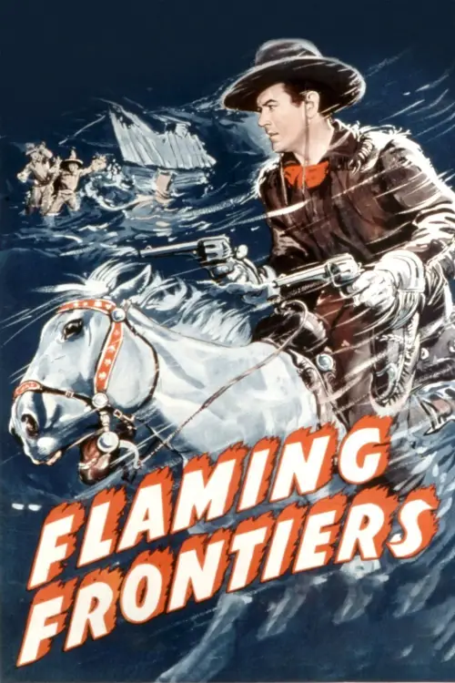 Movie poster "Flaming Frontiers"