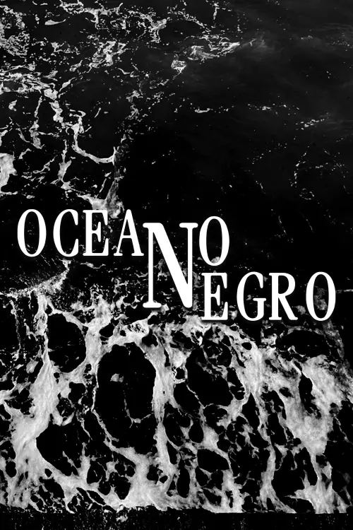 Movie poster "Océano Negro"