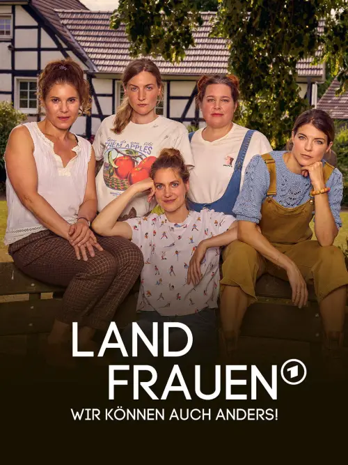 Movie poster "Landfrauen - Wir können auch anders!"