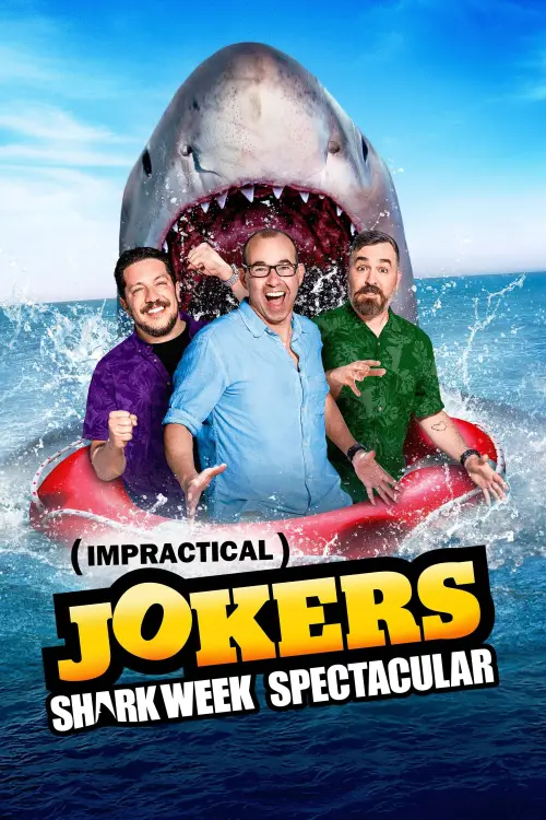 Movie poster "Impractical Jokers: Shark Week Spectacular"
