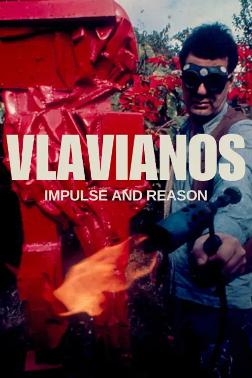 Movie poster "Vlavianos: Impulse and Reason"