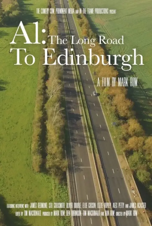 Movie poster "A1: The Long Road to Edinburgh"