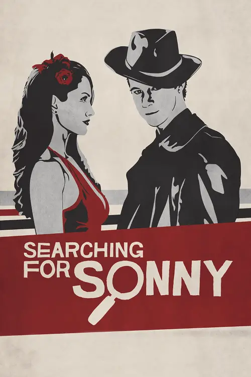 Movie poster "Searching for Sonny"
