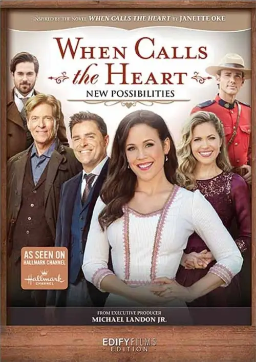 Movie poster "When Calls the Heart: New Possibilities"